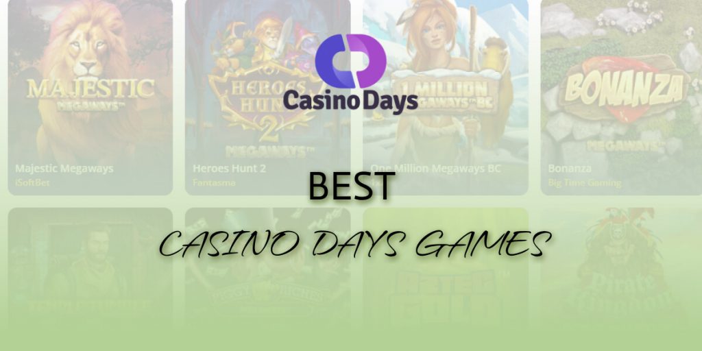 Best Casino Days Games